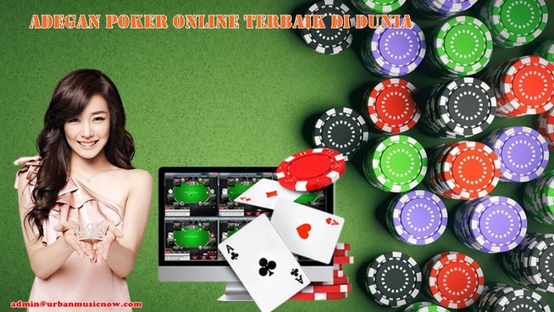 Adegan Poker Online Terbaik Di Dunia